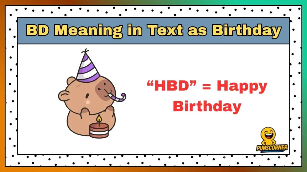 BD Meaning in Text as Birthday