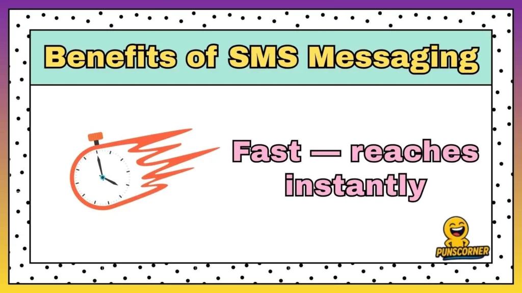 Benefits of SMS Messaging