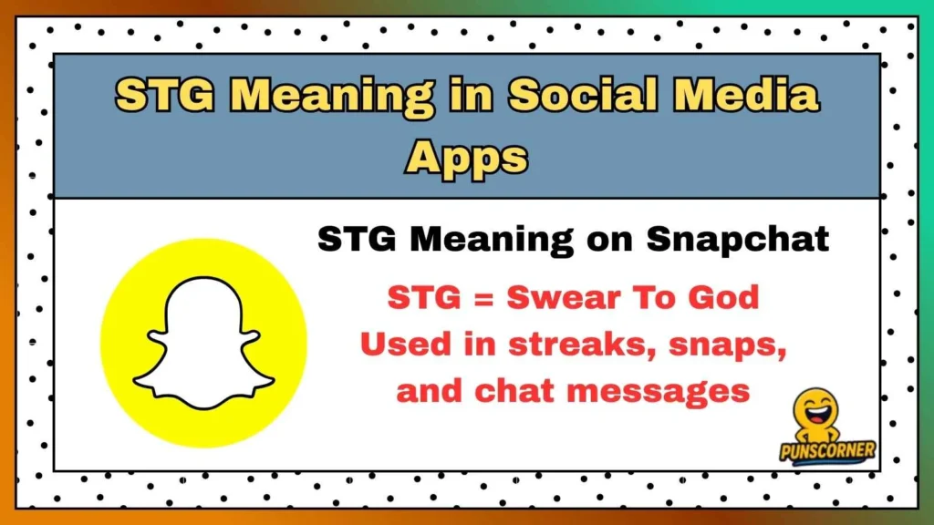 STG Meaning in Social Media Apps