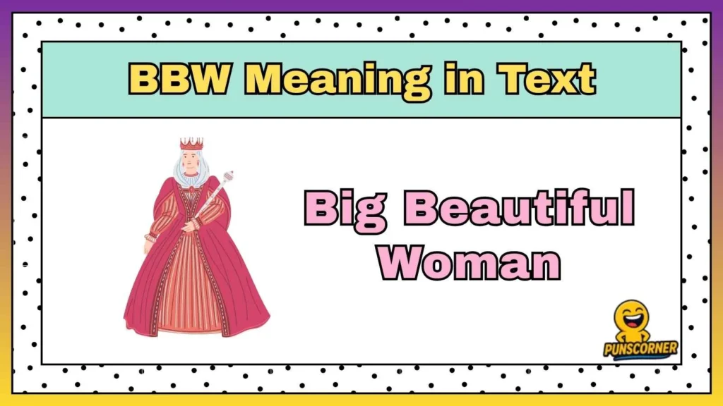 BBW Meaning in Text