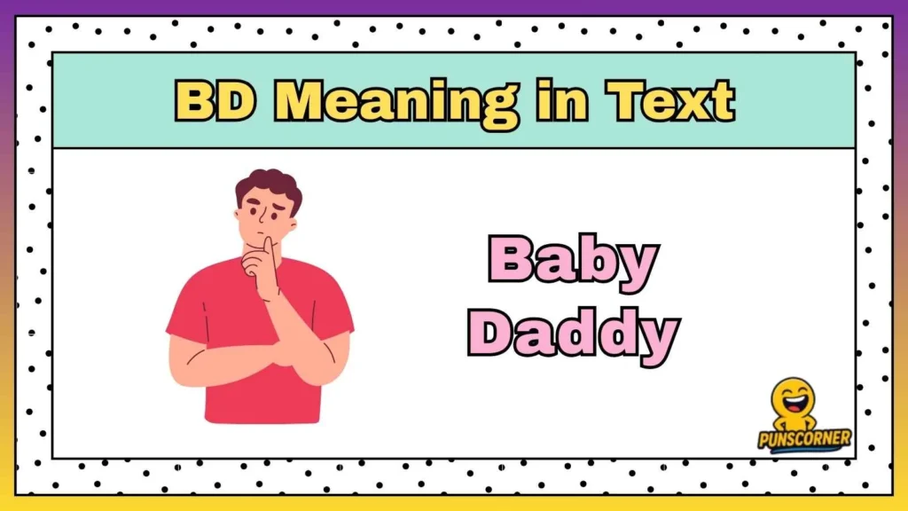 BD Meaning in Text