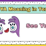 CYA Meaning in Text