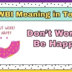 DWBI Meaning in Text
