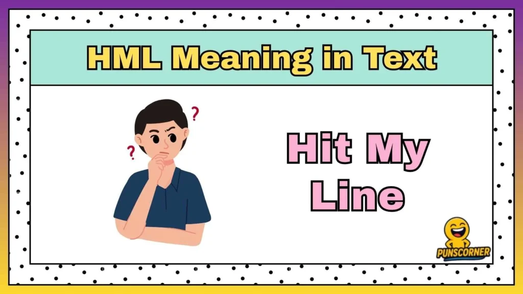 HML Meaning in Text