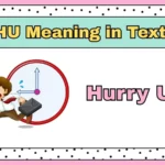 HU Meaning in Text