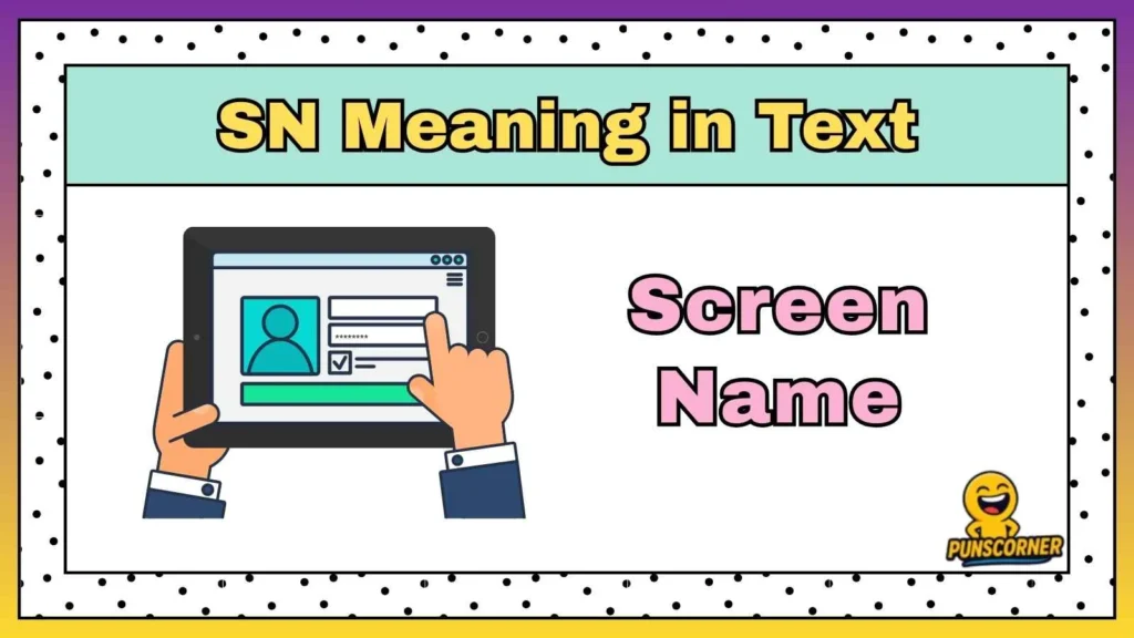 SN Meaning in Text